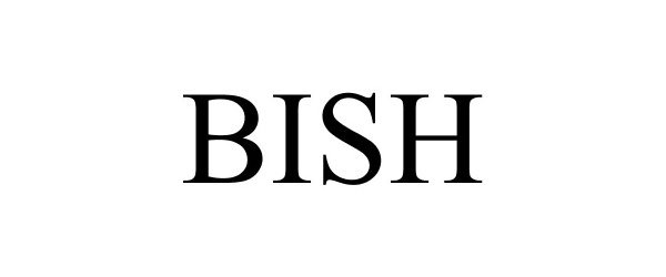 Trademark Logo BISH