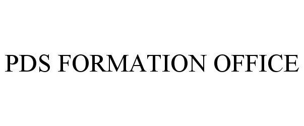  PDS FORMATION OFFICE