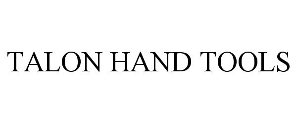 Trademark Logo TALON HAND TOOLS