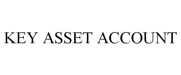  KEY ASSET ACCOUNT