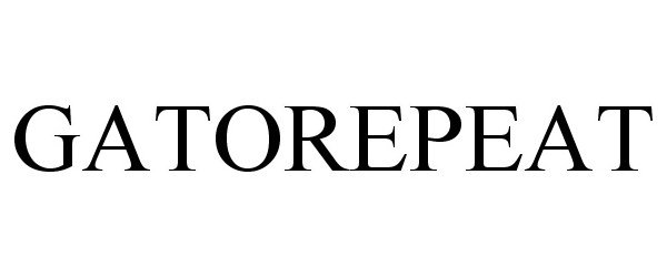 Trademark Logo GATOREPEAT