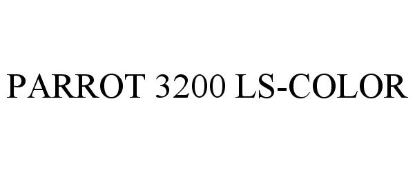 Trademark Logo PARROT 3200 LS-COLOR