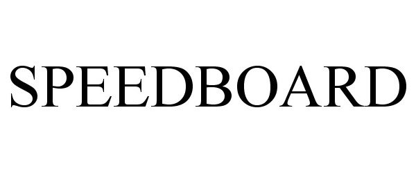 Trademark Logo SPEEDBOARD