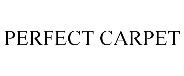 Trademark Logo PERFECT CARPET