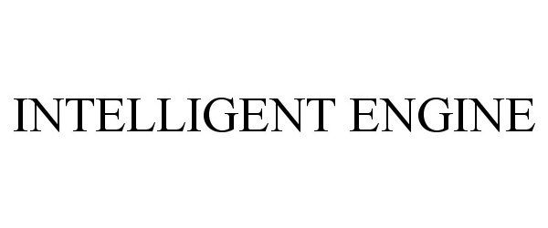 Trademark Logo INTELLIGENT ENGINE