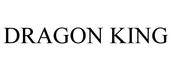 Trademark Logo DRAGON KING
