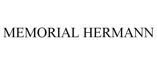 Trademark Logo MEMORIAL HERMANN
