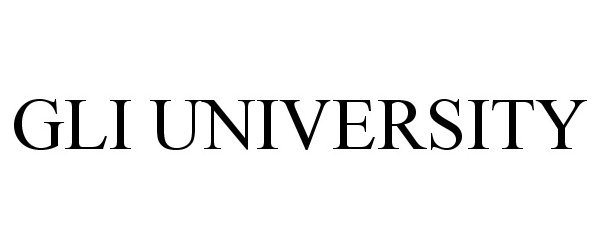 Trademark Logo GLI UNIVERSITY