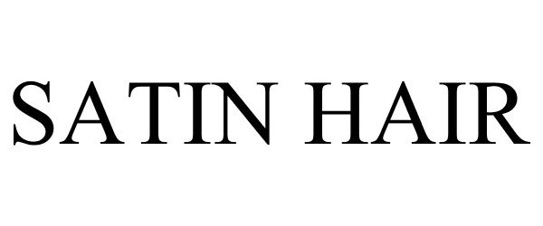 Trademark Logo SATIN HAIR