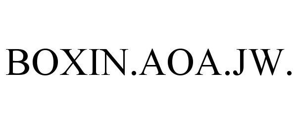 Trademark Logo BOXIN.AOA.JW.