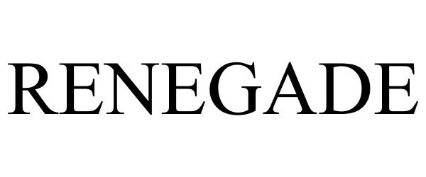 Trademark Logo RENEGADE