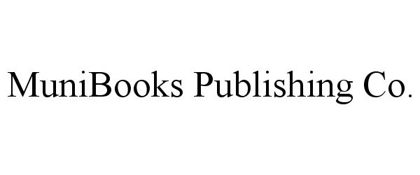 Trademark Logo MUNIBOOKS PUBLISHING CO.