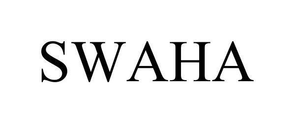 Trademark Logo SWAHA