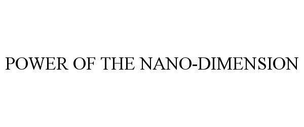  POWER OF THE NANO-DIMENSION