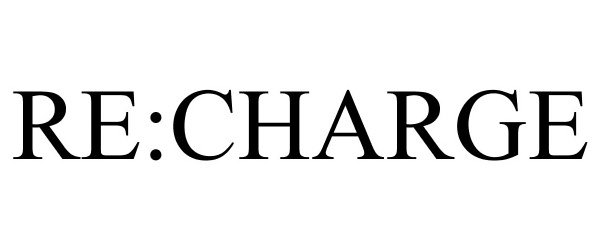 Trademark Logo RE:CHARGE
