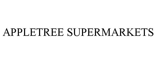 Trademark Logo APPLETREE SUPERMARKETS