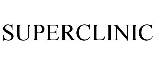 Trademark Logo SUPERCLINIC