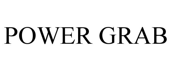 Trademark Logo POWER GRAB