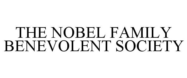  THE NOBEL FAMILY BENEVOLENT SOCIETY