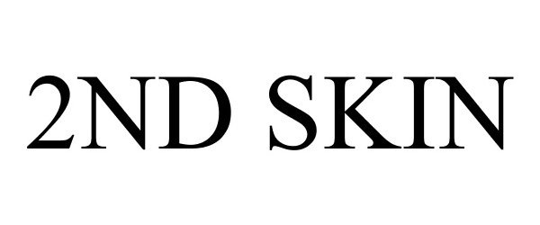 Trademark Logo 2ND SKIN