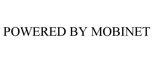 Trademark Logo POWERED BY MOBINET