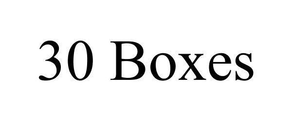 Trademark Logo 30 BOXES