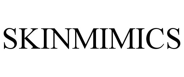 Trademark Logo SKINMIMICS