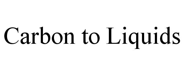 Trademark Logo CARBON TO LIQUIDS