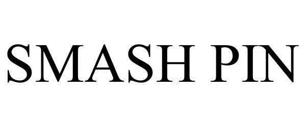Trademark Logo SMASH PIN