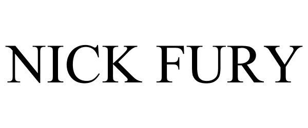 Trademark Logo NICK FURY