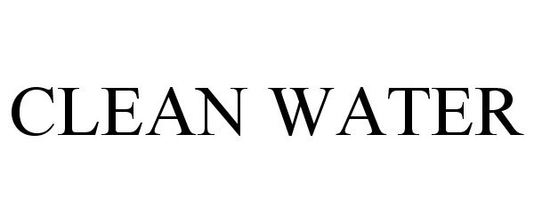 Trademark Logo CLEAN WATER
