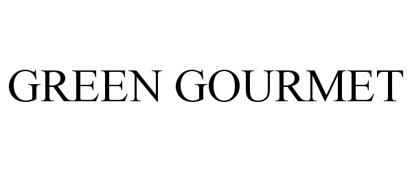 Trademark Logo GREEN GOURMET