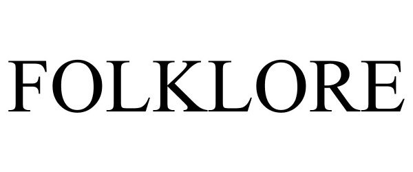 Trademark Logo FOLKLORE