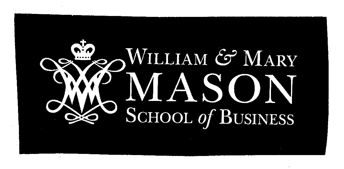 Trademark Logo WILLIAM &amp; MARY MASON SCHOOL OF BUSINESS