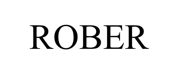 Trademark Logo ROBER