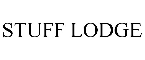 Trademark Logo STUFF LODGE