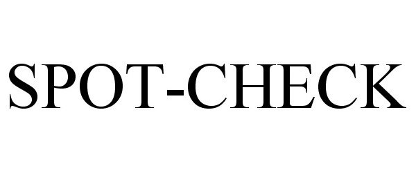 Trademark Logo SPOT-CHECK