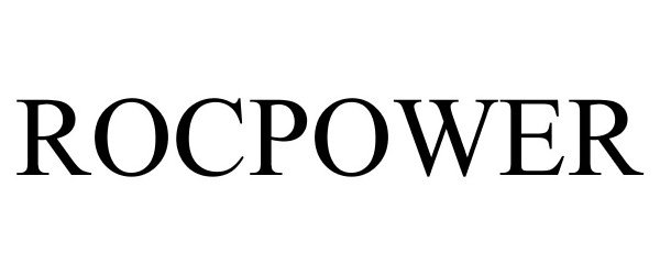 Trademark Logo ROCPOWER