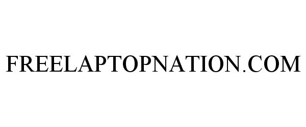 Trademark Logo FREELAPTOPNATION.COM