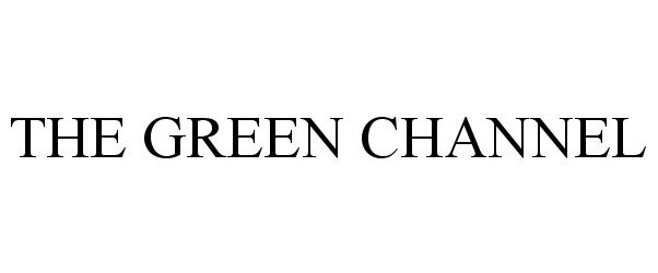  THE GREEN CHANNEL