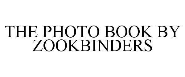  THE PHOTO BOOK BY ZOOKBINDERS