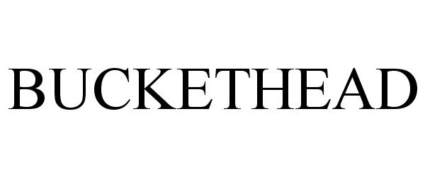 Trademark Logo BUCKETHEAD