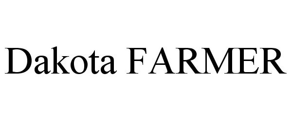 Trademark Logo DAKOTA FARMER