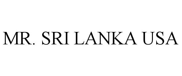 Trademark Logo MR. SRI LANKA USA
