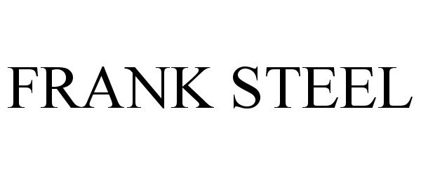 Trademark Logo FRANK STEEL