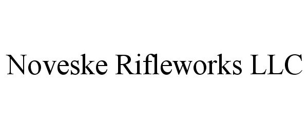 Trademark Logo NOVESKE RIFLEWORKS LLC