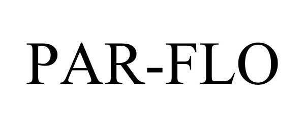 Trademark Logo PAR-FLO