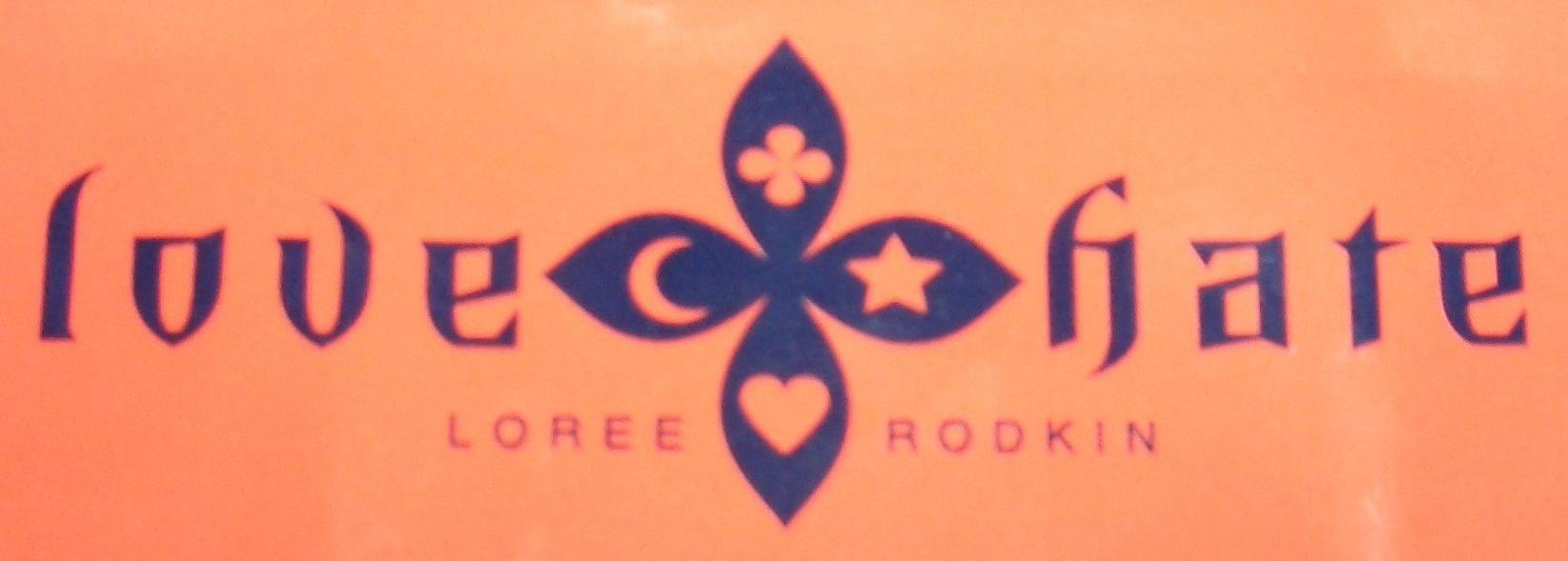 Trademark Logo LOVE HATE LOREE RODKIN