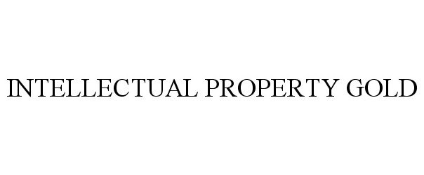 Trademark Logo INTELLECTUAL PROPERTY GOLD