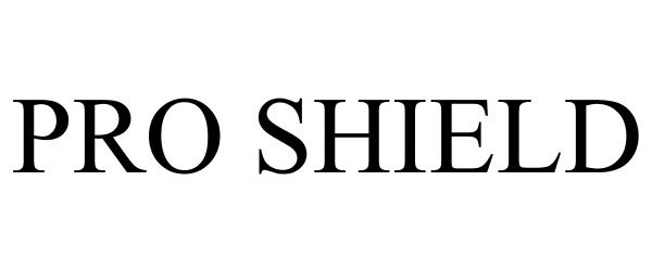 Trademark Logo PRO SHIELD